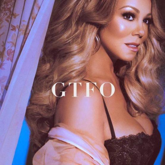 Mariah Carey GTFO Stream