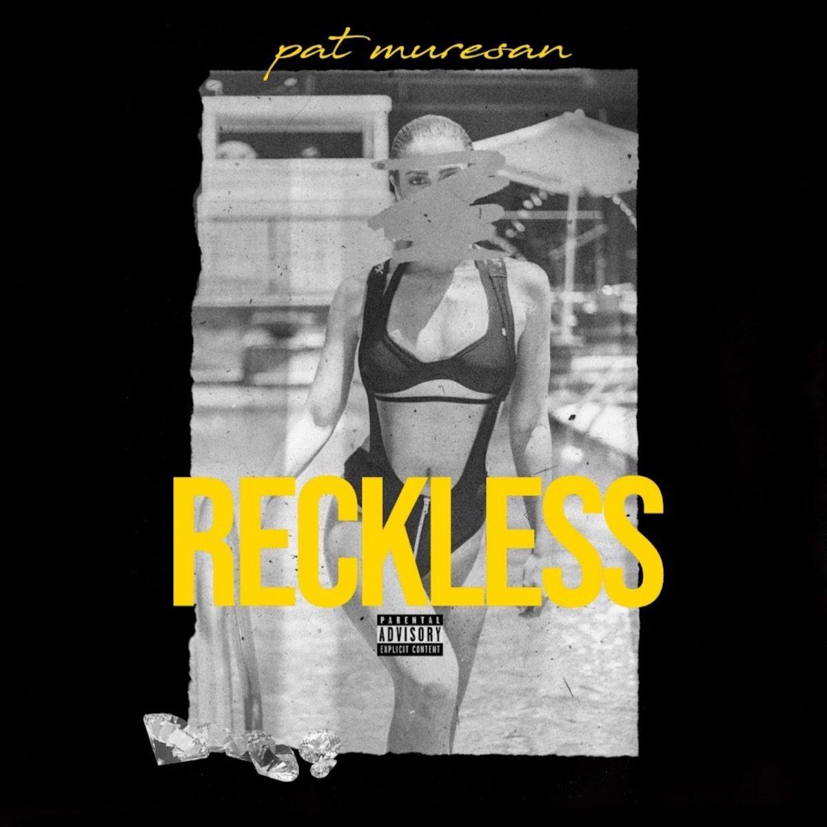 Pat Muresan Drops 'Reckless' Off His New Project Prima Donna