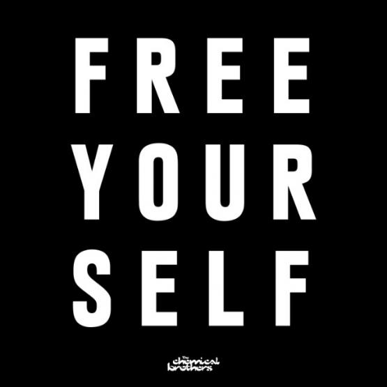 The Chemical Brothers Free Yourself Stream