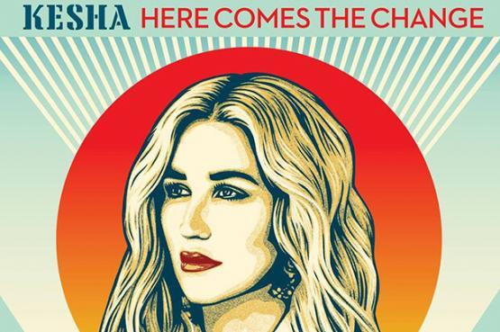 Kesha Here Comes The Change Stream