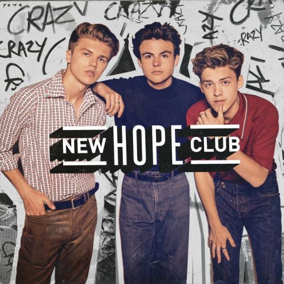 New Hope Club Crazy Stream