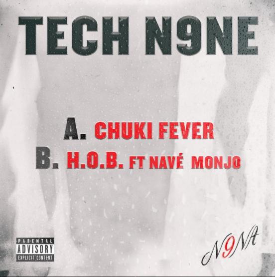 Tech N9ne Chuki Fever
