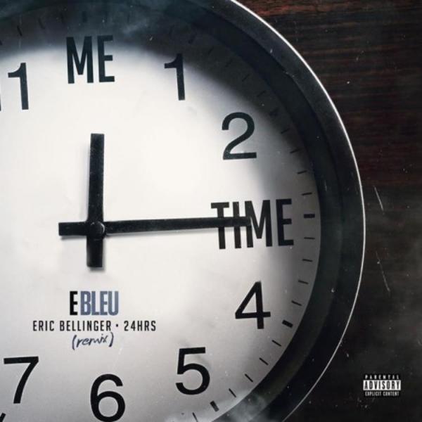 Stream E Bleu Me Time Ft Eric Bellinger