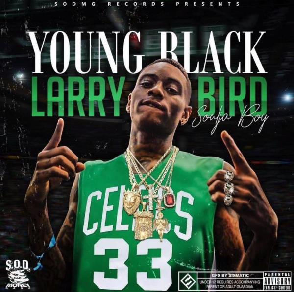 Stream Soulja Boy Larry Bird