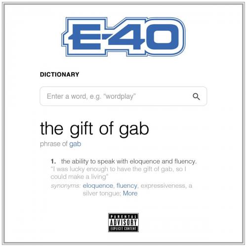 Stream Album E-40 The Gift Of Gab