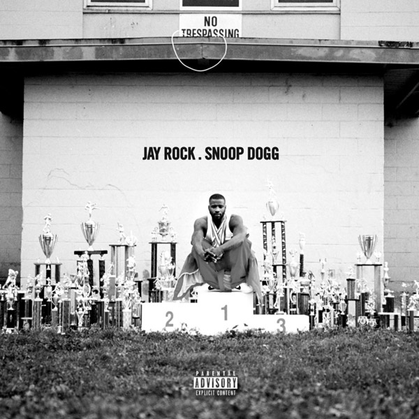 Stream Jay Rock Win Ft Snoop Dogg