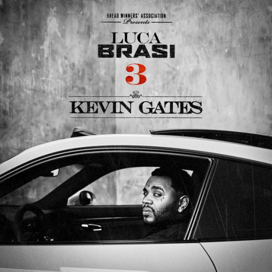 Kevin Gates Luca Brasi 3 Album