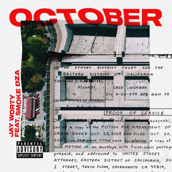 Stream Jay Worthy October Ft Smoke DZA