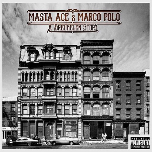 Stream Masta Ace Marco Polo A Breukelen Story Album