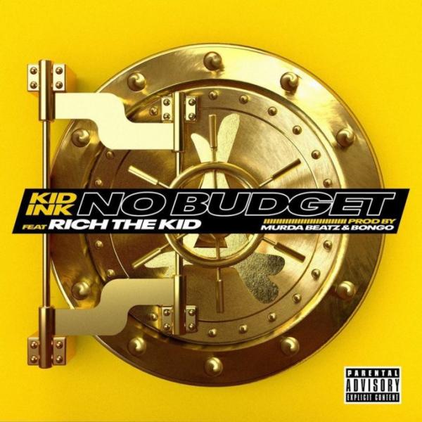 Stream Kid Ink No Budget Ft Rich The Kid