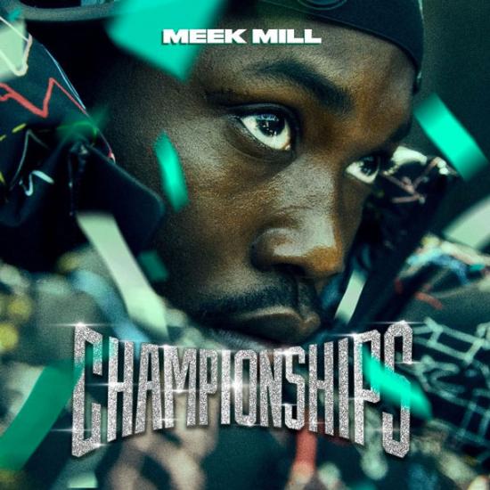 Meek Mill Reveals Championships Tracklist