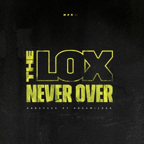 Stream The Lox Never Over