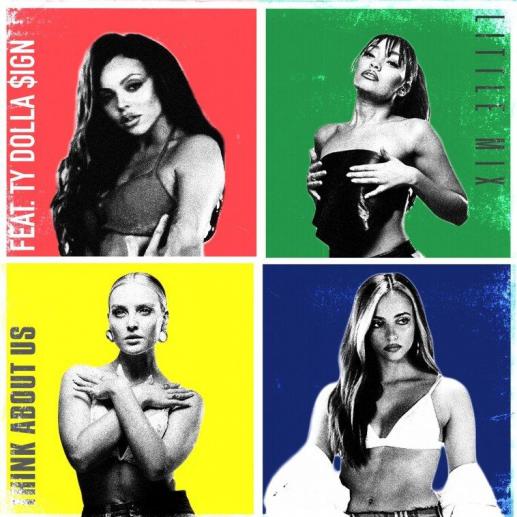 Stream Little Mix Think About Us Ft Ty Dolla Sign