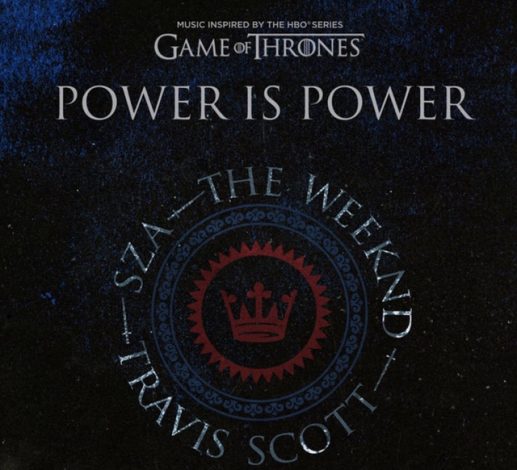 Stream SZA, The Weeknd & Travis Scott's 'Power Is Power'
