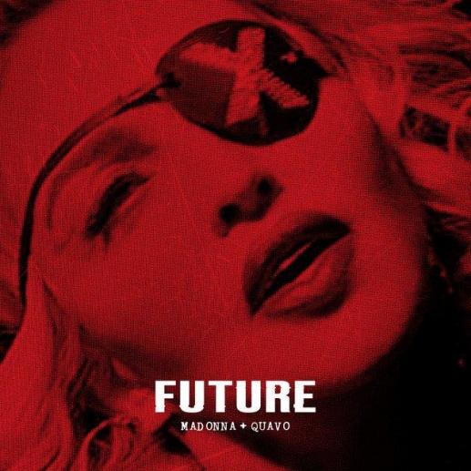 Stream Madonna & Quavo New Song 'Future'