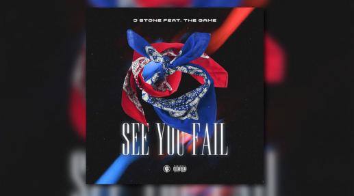 Stream J Stone 'See You Fail' Ft The Game