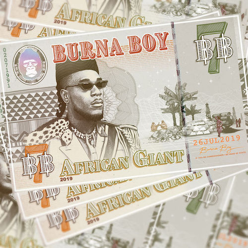Burna Boy Is An ‘African Giant’ On New Album: Stream