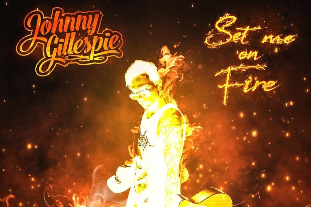 Johnny Gillespie Finds Peace Within the Flames with “Set Me On Fire”