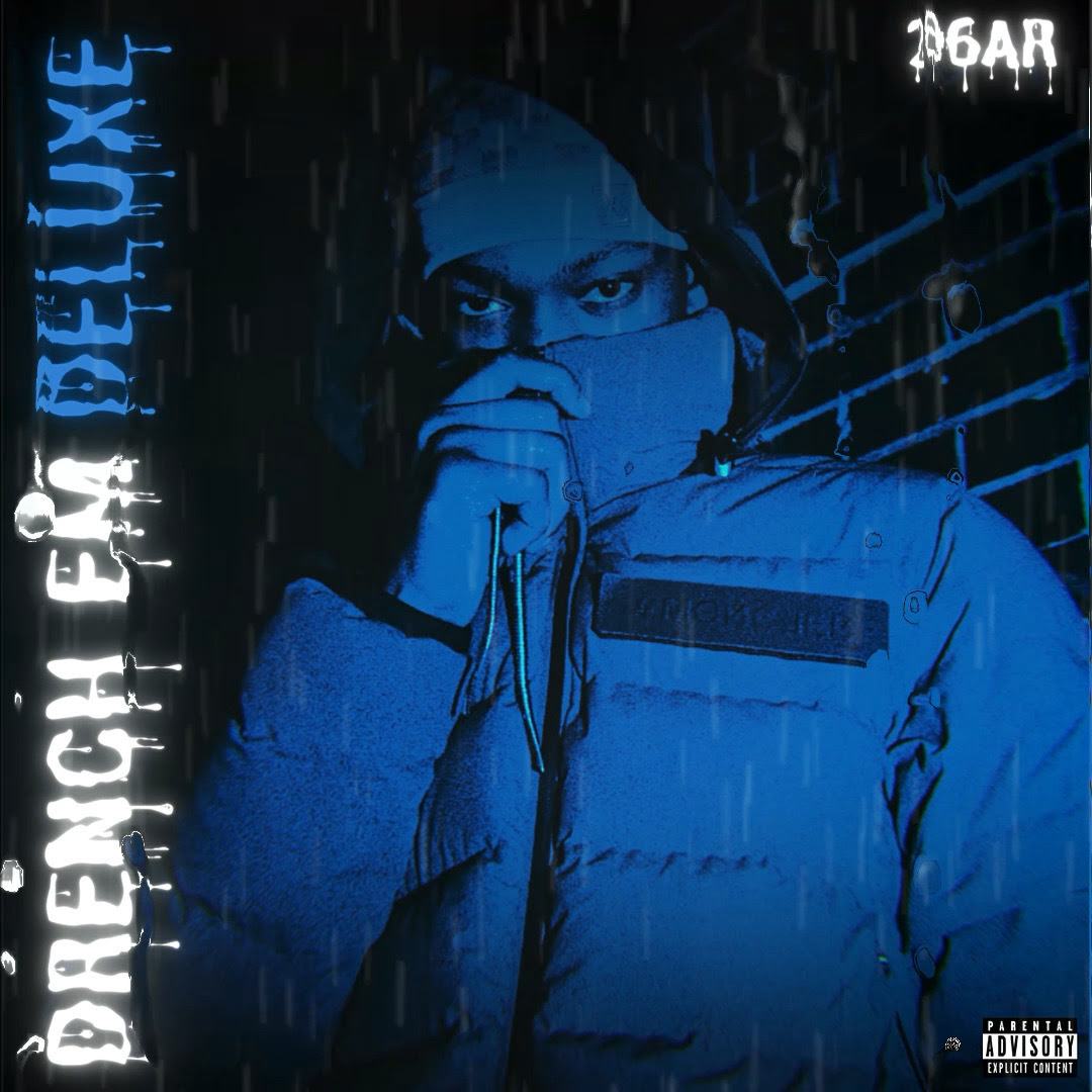 Brooklyn Drill Rapper 26AR Releases the Highly Anticipated Deluxe Version To His Most Talked about Album 'Drench 'Em' 