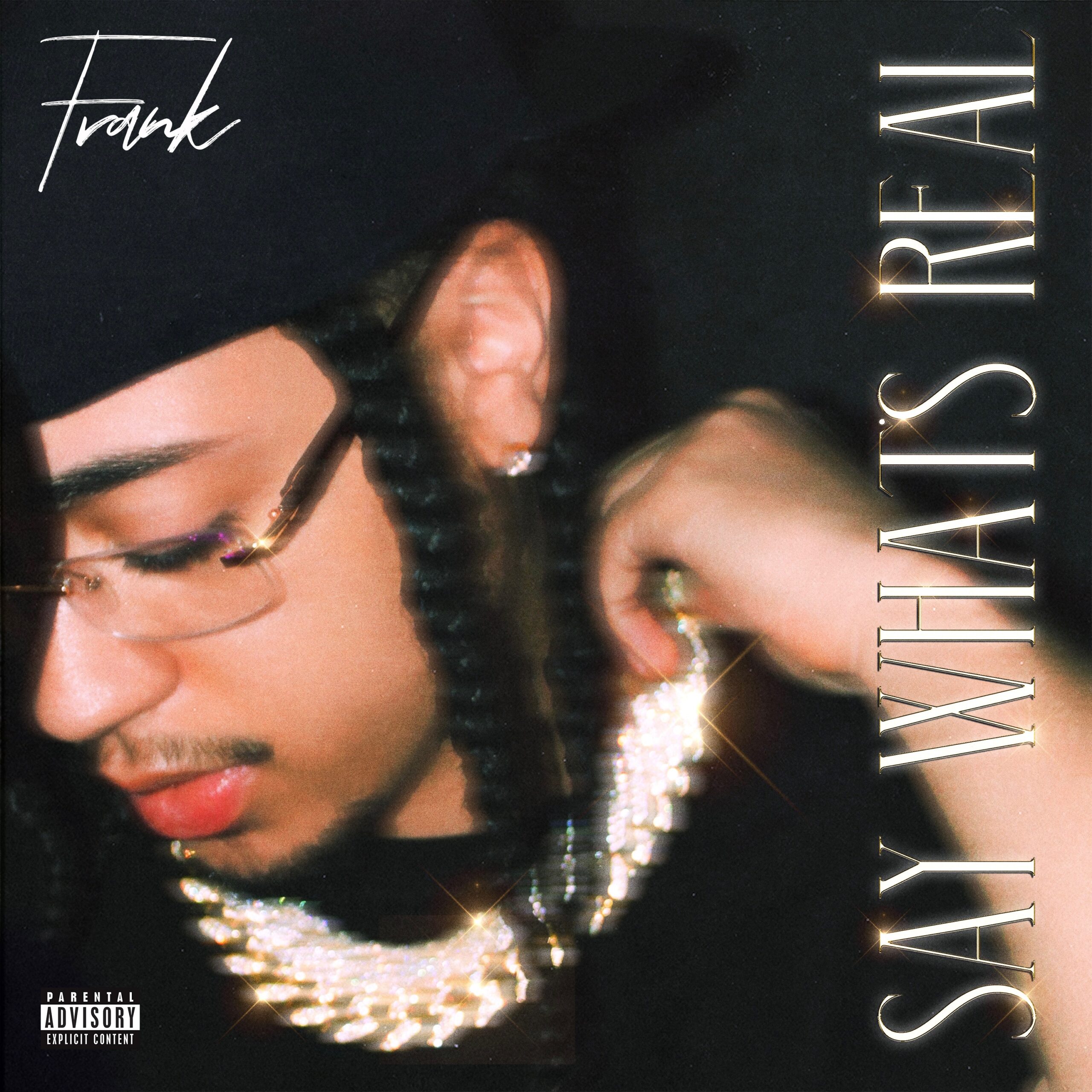 New York native Frank Releases 'Say What's Real' Music Video