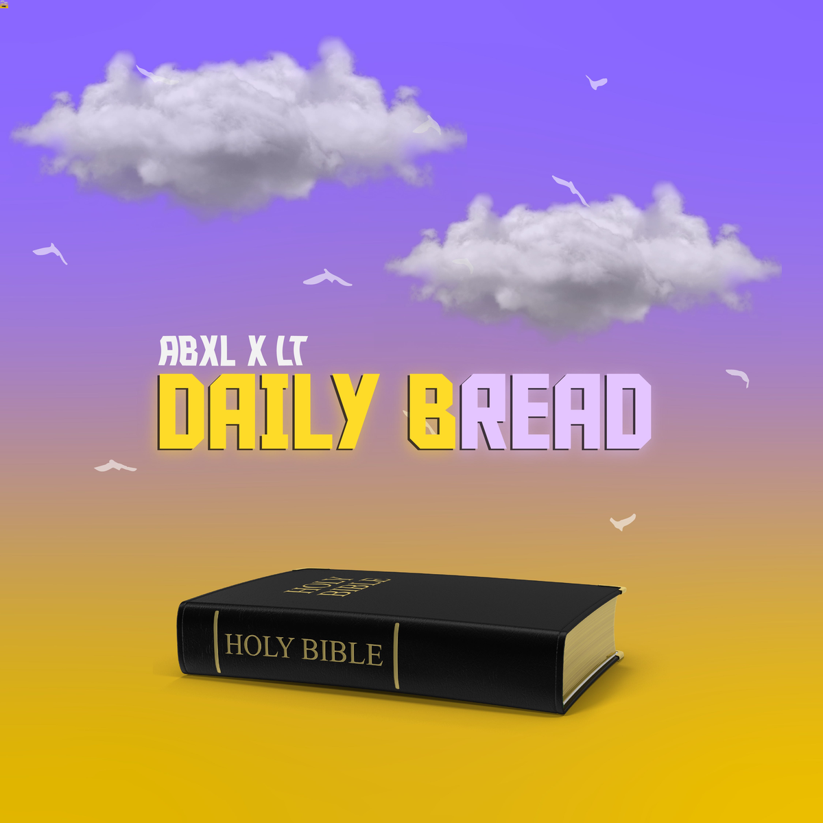 Abxl & Living Testimony Releases New Single 'Daily Bread' 