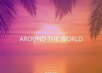 Juwan Releases New Single 'Around The World'