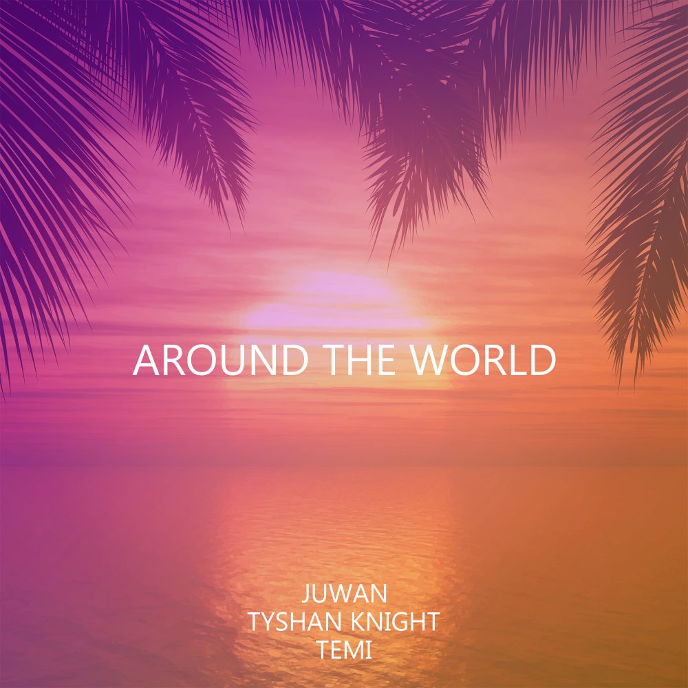 Juwan Releases New Single 'Around The World'