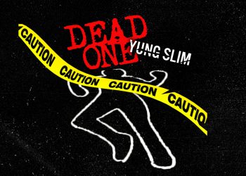 'Dead One' by Yung Slim is OUT NOW!