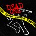 'Dead One' by Yung Slim is OUT NOW!