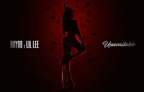 Riiyoo and Lil Lee Team Up For Their Trendy Track Titled, 'Unavailable'
