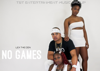 South Carolina Based Artist Lex the Don Releases Video For New Single "NO GAMES"