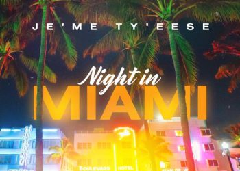 Jemetyeese Unveils her Latest Audio Masterpiece Night in Miami