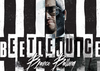 Blanco Balling Returns With New Single "Beetlejuice"