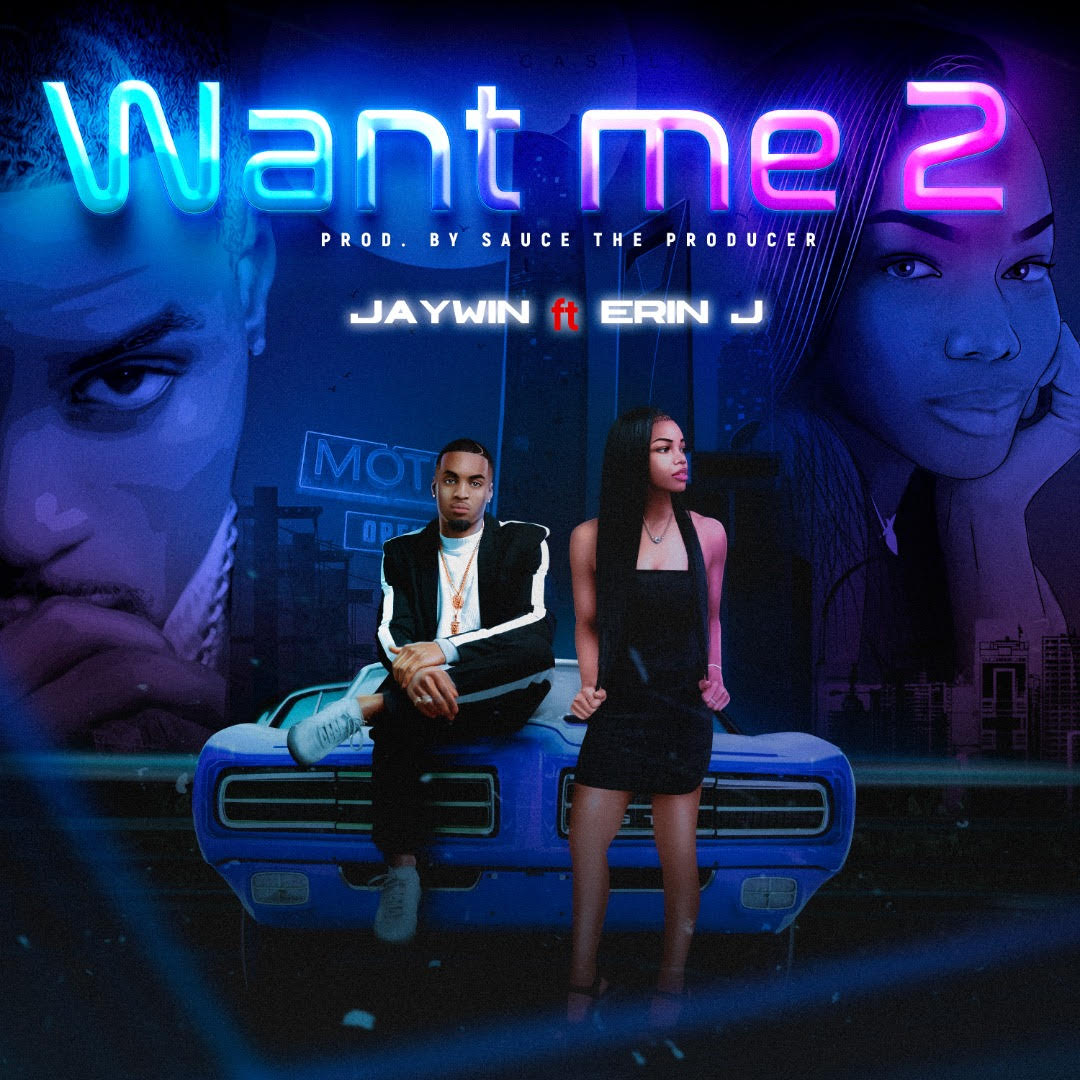 JayWin To Drop New Single “Want Me 2”