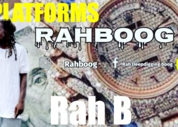 Check Out Upcoming artist Rah B