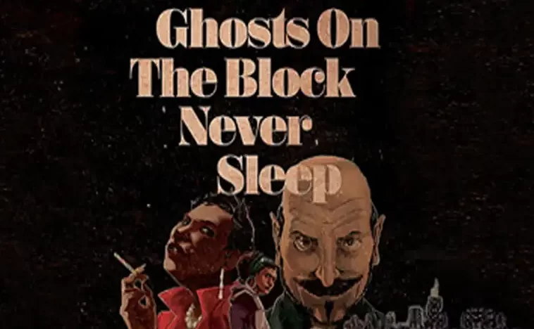 NoirCon 2022 Returns, Featuring Ghosts On The Block Never Sleep Author Tia Ja’nae