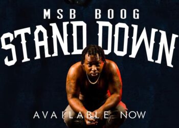Premiere: MSB Boog On A Roll With Brand New Banger “Stand Down” (Official Music Video)