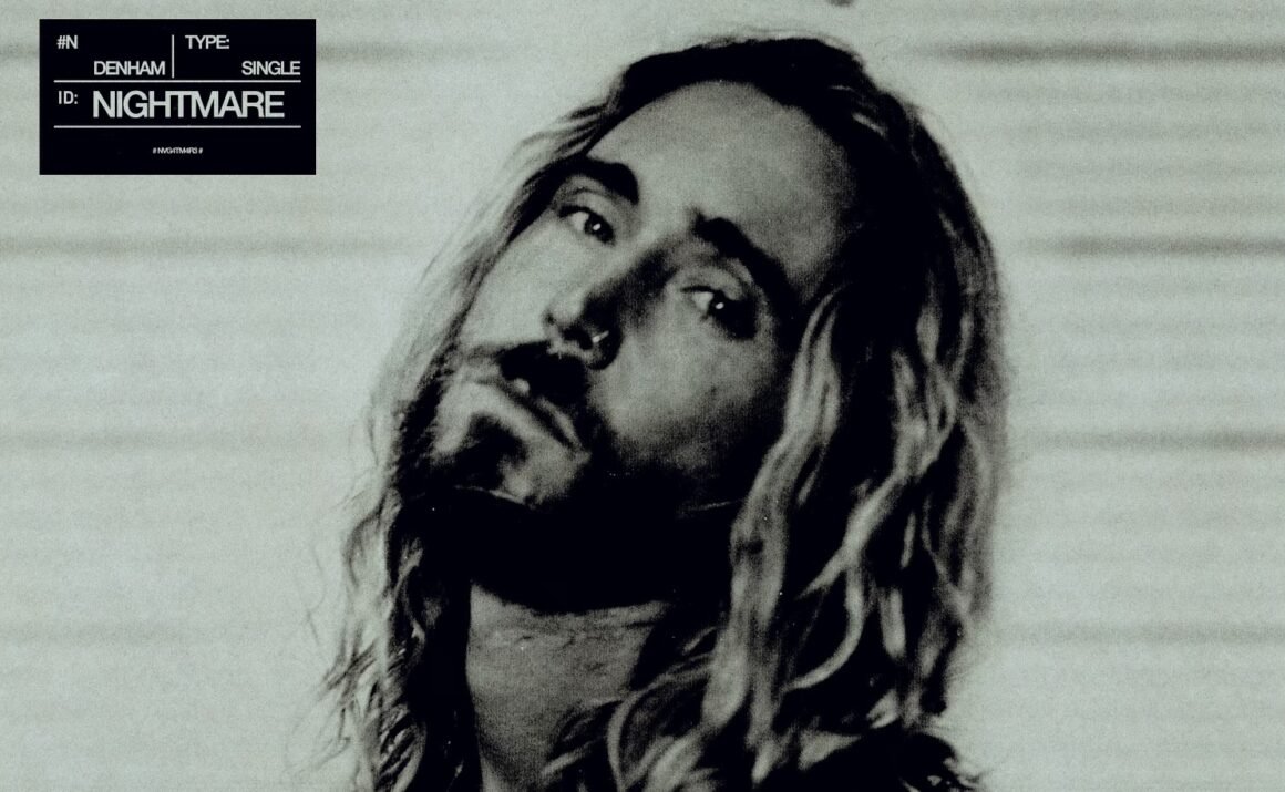 Denham Reminisces On A Past Relationship In New Single “Nightmare”