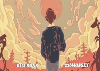 216mossey Releases "Soul Revive" With Killbunk