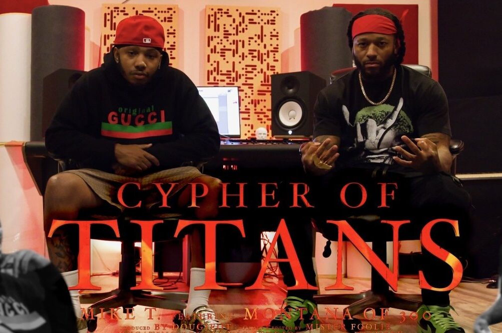 Mike T Teams Up with Montana 300 to Bring "Cypher of Titans"