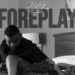 Whitt: Rising R&B Artist from Birmingham, AL, Set to Release "Foreplay" EP