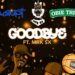 Kurupt and Obie Trice Keep it Real about Relationships on "Goodbye" Featuring MRK SX