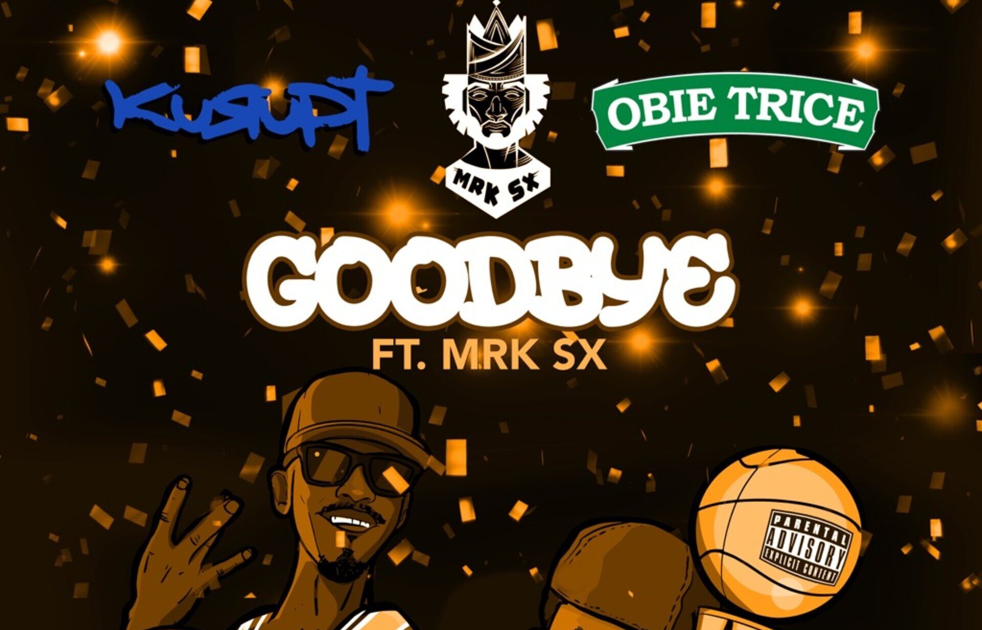 Kurupt and Obie Trice Keep it Real about Relationships on "Goodbye" Featuring MRK SX