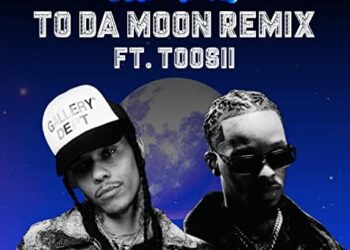 PartyAt4 Taps Toosii For Official "To Da Moon" Remix
