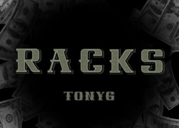 Rising Star TonyG Breaks Barriers with His Latest Release “Racks”