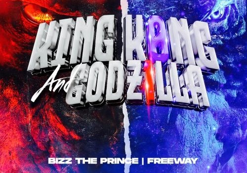 Bizz the Prince feat. Philly Freeway Called “King K0ng And Godz1lla”