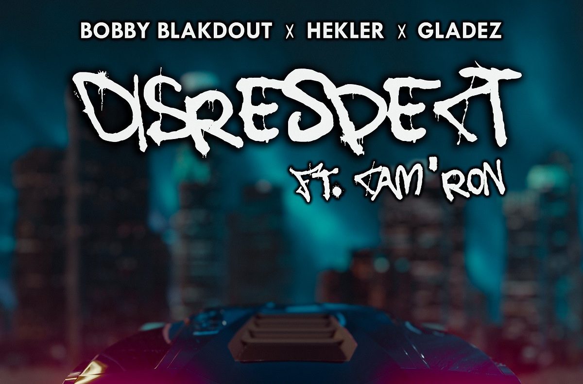 The Explosive Fusion of Bobby Blakdout, Hekler, Gladez, and Cam'ron in "DISRESPECT"