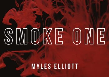 Myles Elliott Releases New Single & Music Video for "Smoke One"