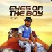 Afrobeats Artist Cliffbado Drops 'Eyes on the Boy' (Deluxe), Celebrating His Hustle