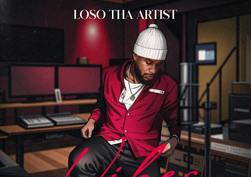 Loso Tha Artist Unleashes A Journey Through Resilience, Reflection, and Connection In New 'Vibes Only' EP